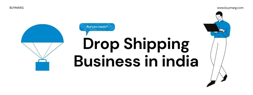 How To Do Drop Shipping Business In India